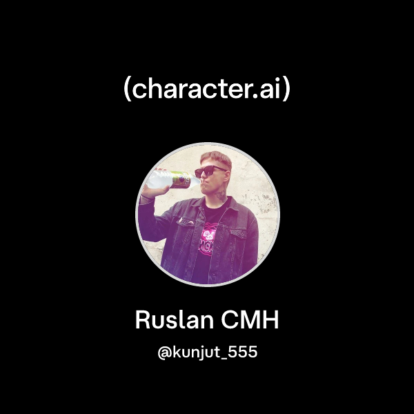 Ruslan CMH